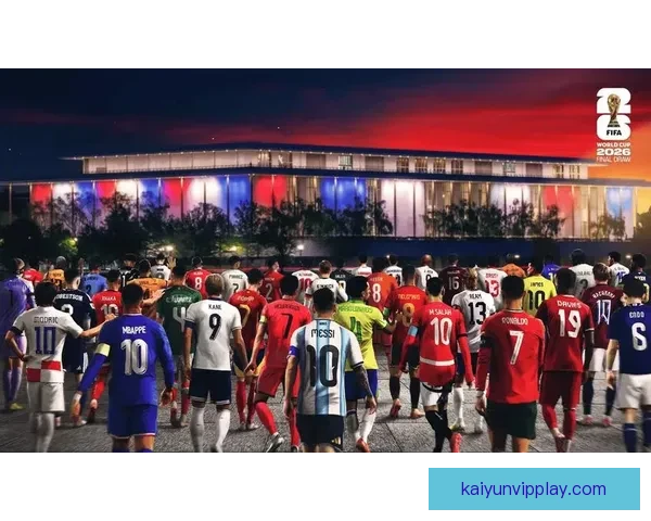 2026年世界杯赛程与参赛队伍全面解析足球盛宴即将开启